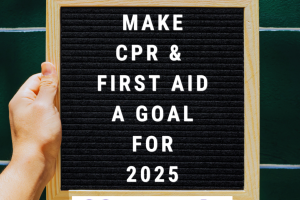 New Years goals CPR First Aid